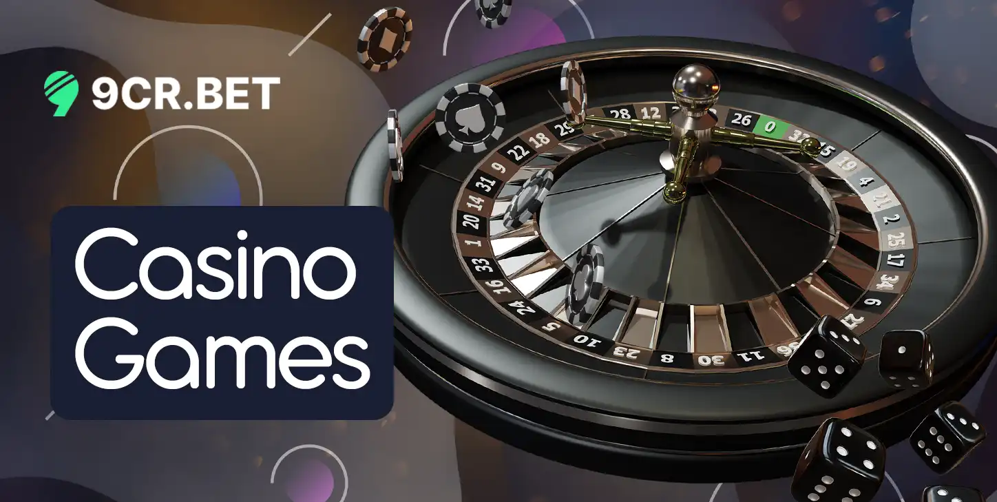 Casino Games at 9crbet App
